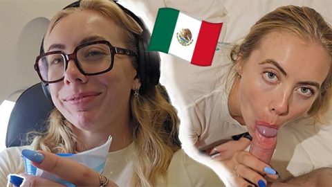 I Flew to Mexico! My First Creampie VLOG
